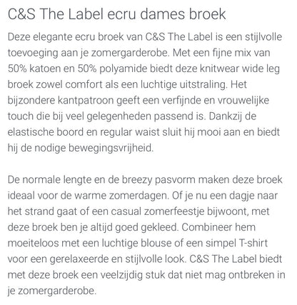 Cs the Label ecru zomer broek